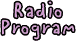  Radio Program 